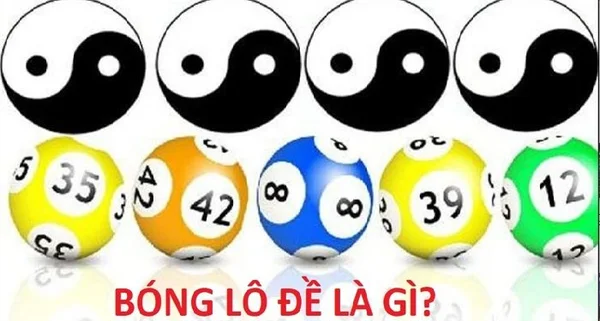Tìm hiểu khái niệm Bóng số Lô đề là gì?