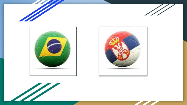 Brazil được đánh giá là kèo trên so với Serbia