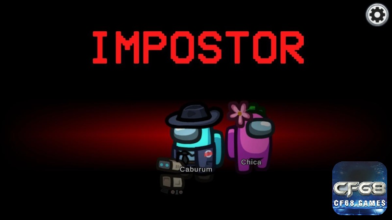 Impostor có quyền tự do hơn trong trò chơi Among us
