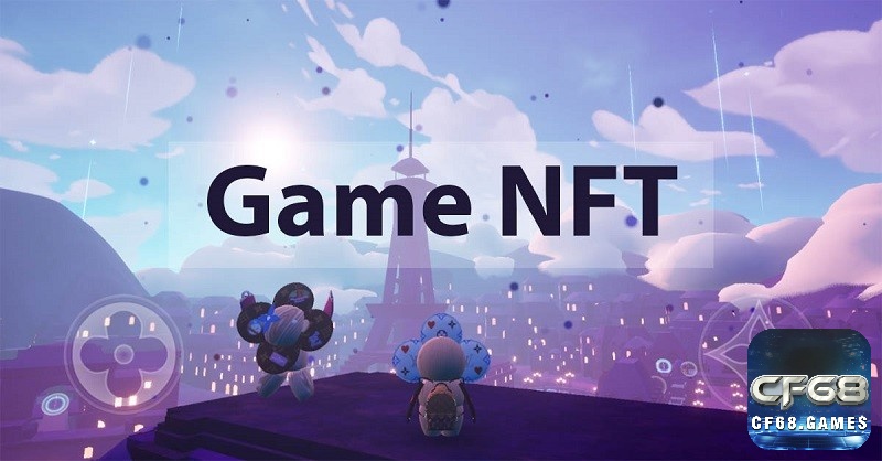 Cơ chế hoạt động của game NFT là gì khám phá ngay