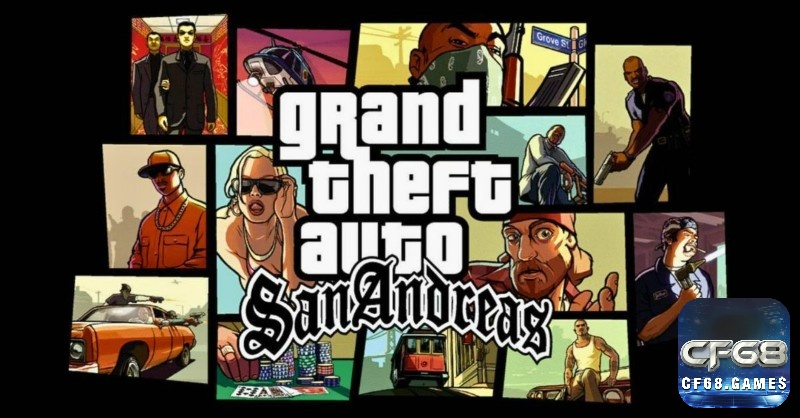 GTA San Andreas mang đến trải nghiệm mở với cốt truyện đầy tội phạm và quyền lực