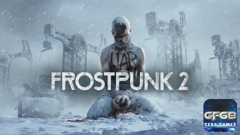Frostpunk 2 – Quyết định giữa sống còn và đạo đức trong băng giá
